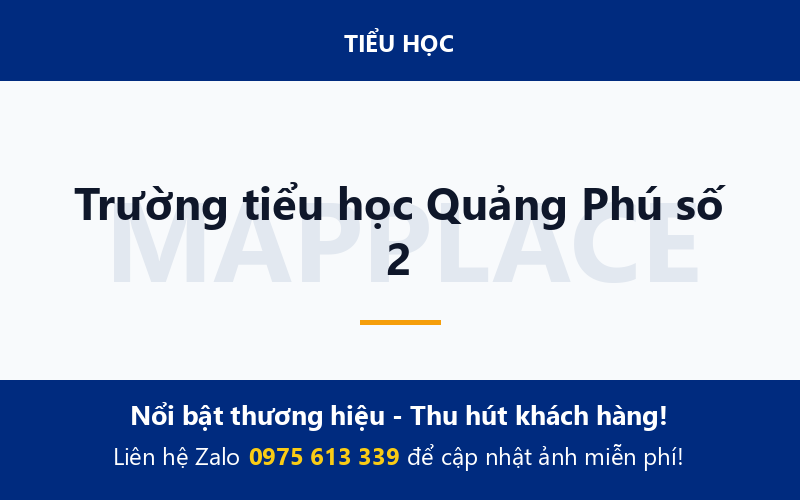 Trường tiểu học Quảng Phú số 2