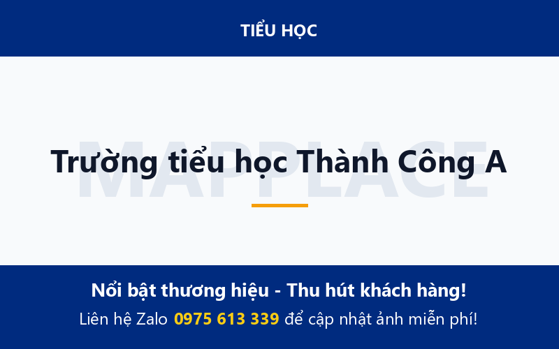 Trường tiểu học Thành Công A