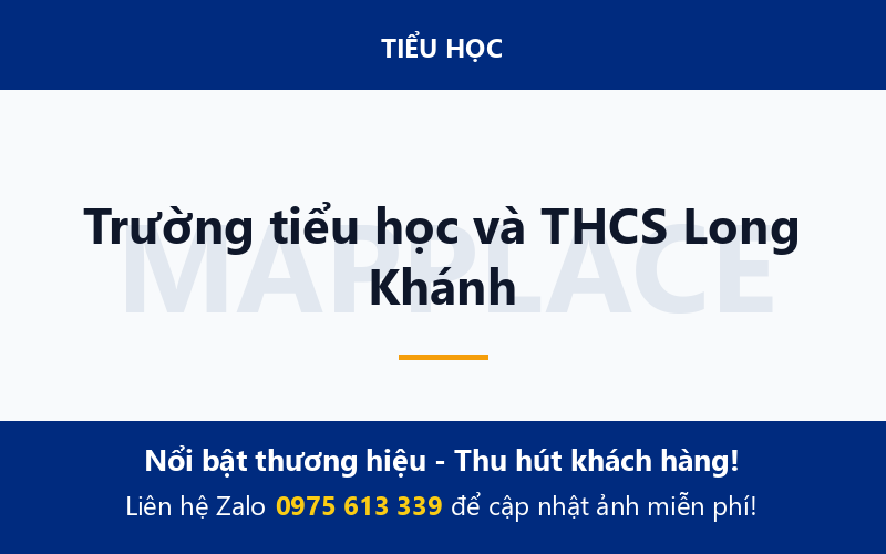 Trường tiểu học và THCS Long Khánh