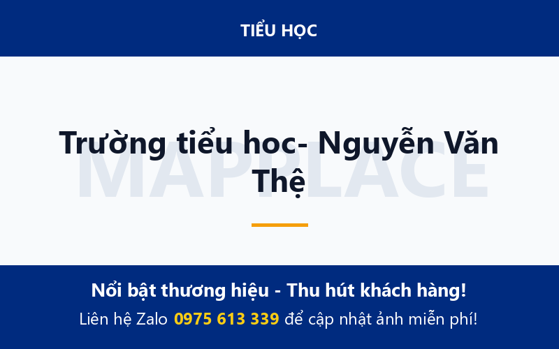 Trường tiểu hoc- Nguyễn Văn Thệ