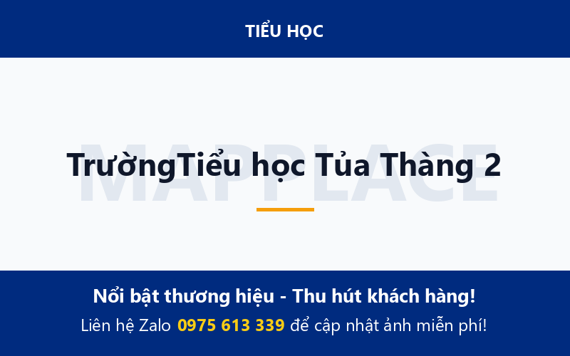 TrườngTiểu học Tủa Thàng 2