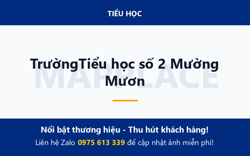 TrườngTiểu học số 2 Mường Mươn