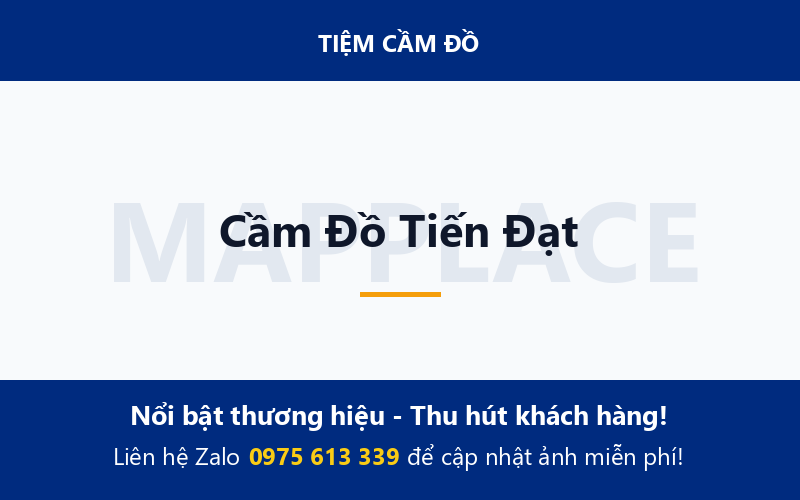 Cầm Đồ Tiến Đạt
