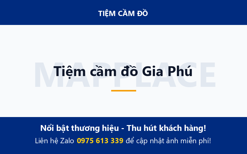 Tiệm cầm đồ Gia Phú