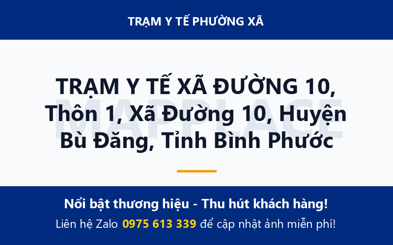 TRẠM Y TẾ XÃ ĐƯỜNG 10, Thôn 1, Xã Đường 10, Huyện Bù Đăng, Tỉnh Bình Phước