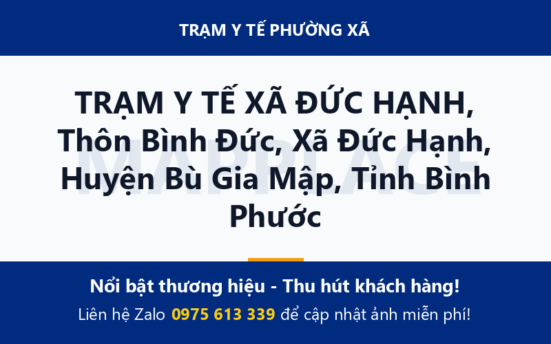 TRẠM Y TẾ XÃ ĐỨC HẠNH, Thôn Bình Đức, Xã Đức Hạnh, Huyện Bù Gia Mập, Tỉnh Bình Phước