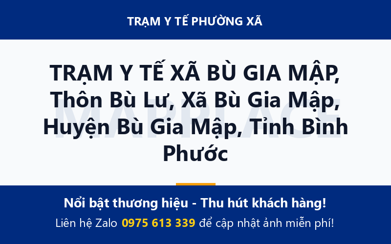 TRẠM Y TẾ XÃ BÙ GIA MẬP, Thôn Bù Lư, Xã Bù Gia Mập, Huyện Bù Gia Mập, Tỉnh Bình Phước