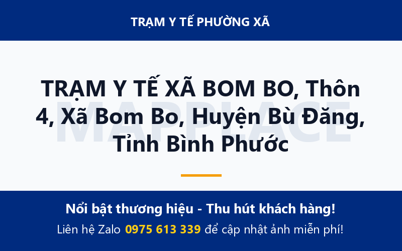 TRẠM Y TẾ XÃ BOM BO, Thôn 4, Xã Bom Bo, Huyện Bù Đăng, Tỉnh Bình Phước