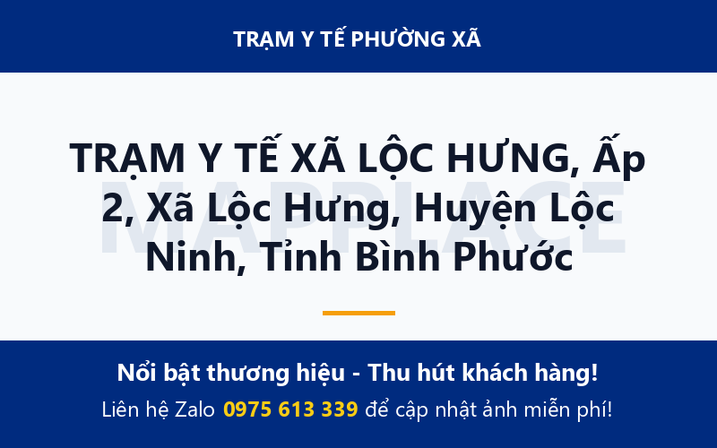 TRẠM Y TẾ XÃ LỘC HƯNG, Ấp 2, Xã Lộc Hưng, Huyện Lộc Ninh, Tỉnh Bình Phước