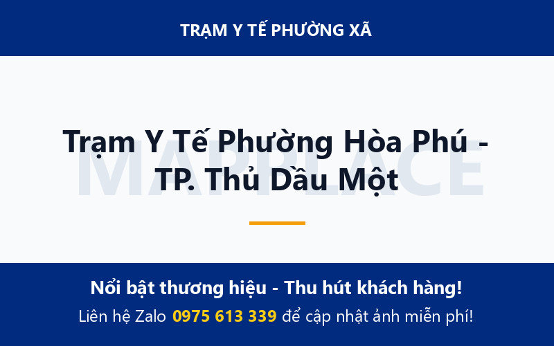 Trạm Y Tế Phường Hòa Phú - TP. Thủ Dầu Một