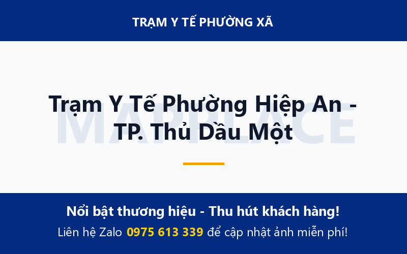 Trạm Y Tế Phường Hiệp An - TP. Thủ Dầu Một