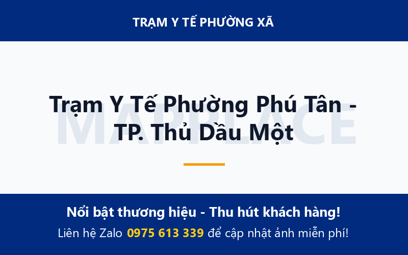 Trạm Y Tế Phường Phú Tân - TP. Thủ Dầu Một