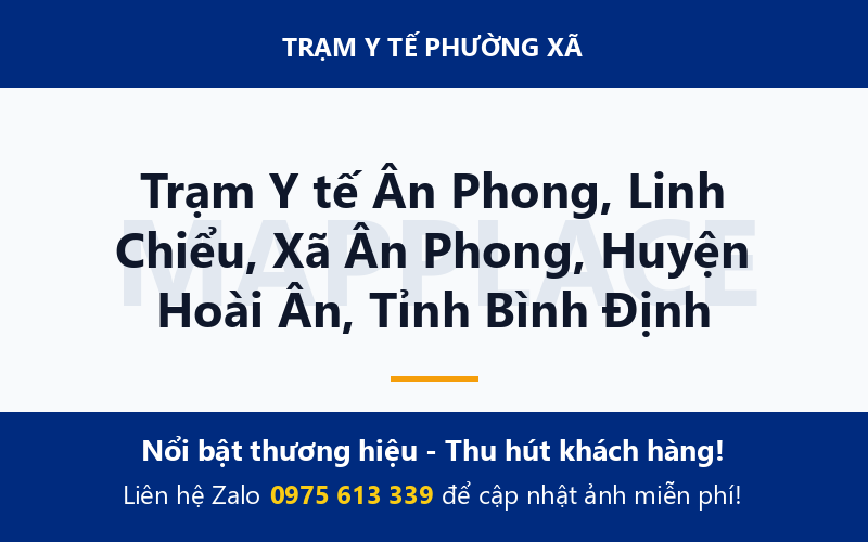 Trạm Y tế Ân Phong, Linh Chiểu, Xã Ân Phong, Huyện Hoài Ân, Tỉnh Bình Định