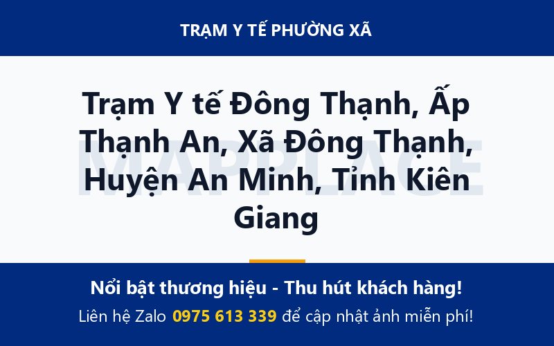 Trạm Y tế Đông Thạnh, Ấp Thạnh An, Xã Đông Thạnh, Huyện An Minh, Tỉnh Kiên Giang