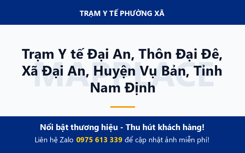 Trạm Y tế Đại An, Thôn Đại Đê, Xã Đại An, Huyện Vụ Bản, Tỉnh Nam Định