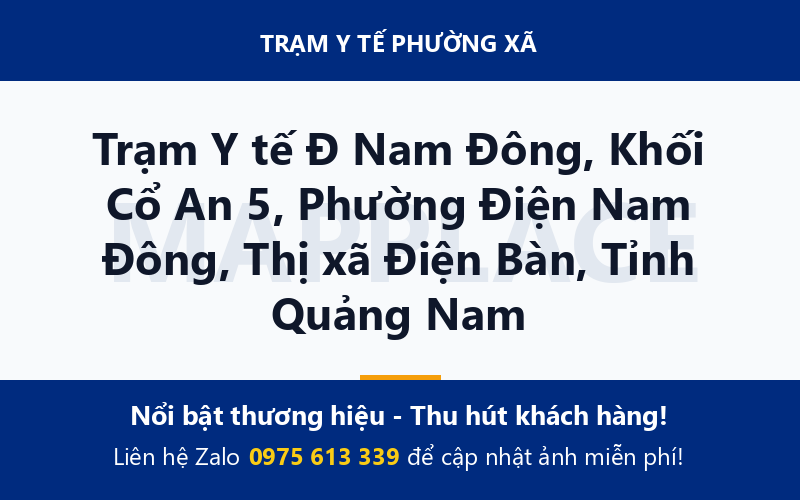 Trạm Y tế Đ Nam Đông, Khối Cổ An 5, Phường Điện Nam Đông, Thị xã Điện Bàn, Tỉnh Quảng Nam