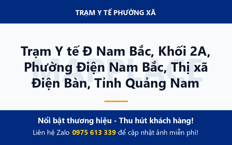 Trạm Y tế Đ Nam Bắc, Khối 2A, Phường Điện Nam Bắc, Thị xã Điện Bàn, Tỉnh Quảng Nam