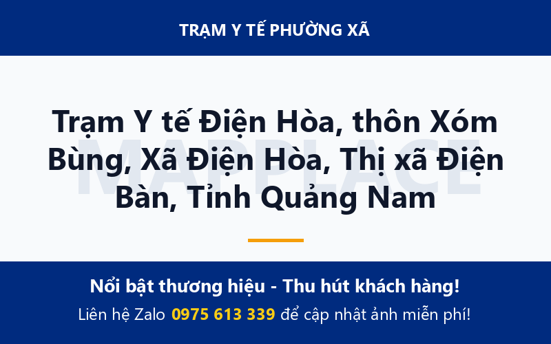 Trạm Y tế Điện Hòa, thôn Xóm Bùng, Xã Điện Hòa, Thị xã Điện Bàn, Tỉnh Quảng Nam