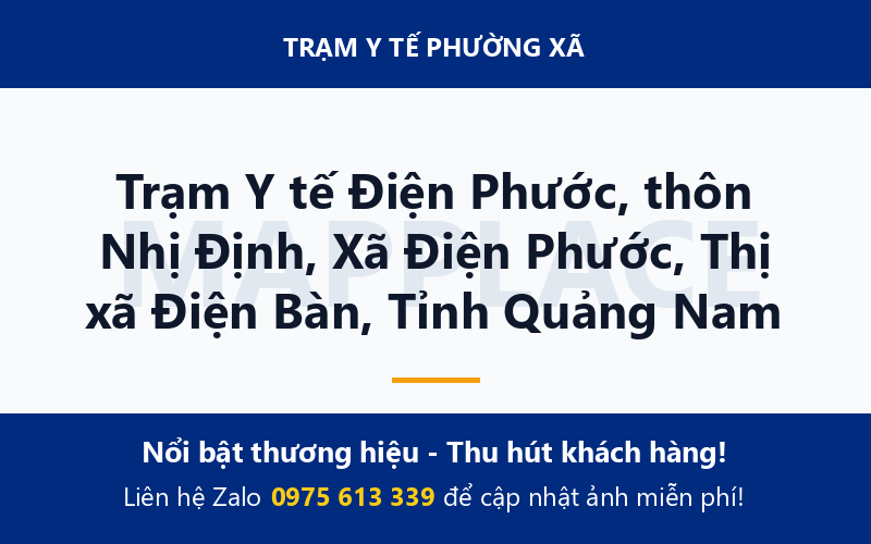 Trạm Y tế Điện Phước, thôn Nhị Định, Xã Điện Phước, Thị xã Điện Bàn, Tỉnh Quảng Nam