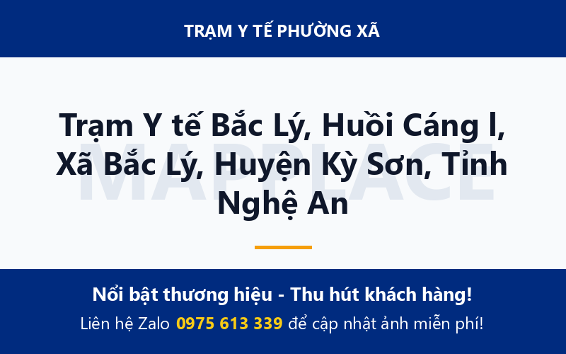 Trạm Y tế Bắc Lý, Huồi Cáng l, Xã Bắc Lý, Huyện Kỳ Sơn, Tỉnh Nghệ An