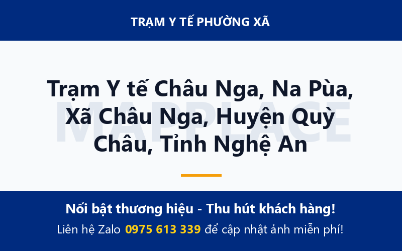 Trạm Y tế Châu Nga, Na Pùa, Xã Châu Nga, Huyện Quỳ Châu, Tỉnh Nghệ An