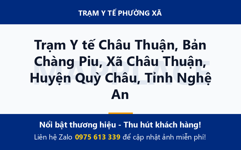 Trạm Y tế Châu Thuận, Bản Chàng Piu, Xã Châu Thuận, Huyện Quỳ Châu, Tỉnh Nghệ An