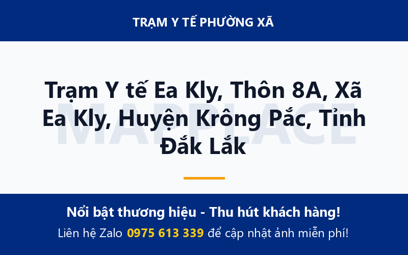 Trạm Y tế Ea Kly, Thôn 8A, Xã Ea Kly, Huyện Krông Pắc, Tỉnh Đắk Lắk
