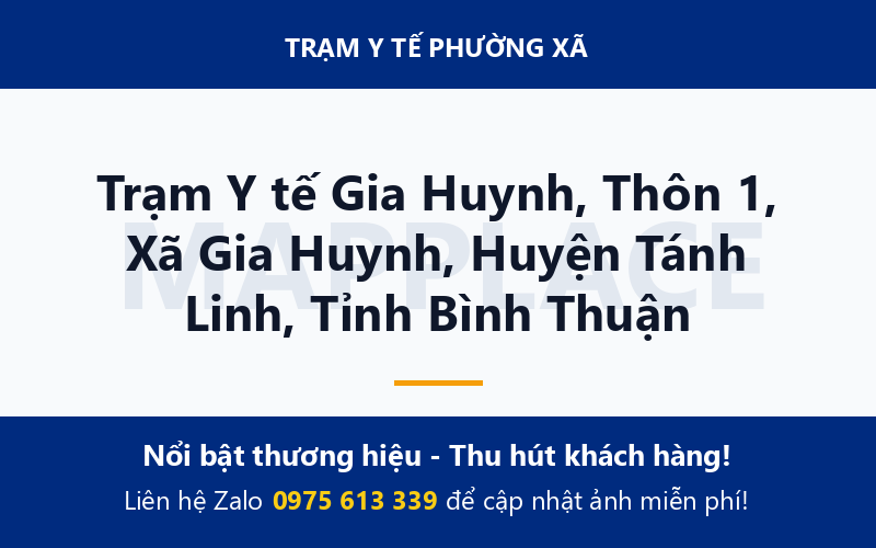Trạm Y tế Gia Huynh, Thôn 1, Xã Gia Huynh, Huyện Tánh Linh, Tỉnh Bình Thuận