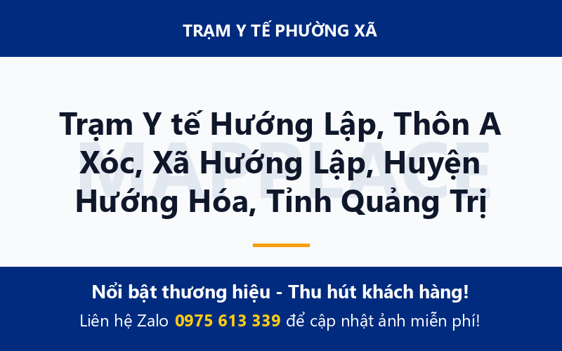 Trạm Y tế Hướng Lập, Thôn A Xóc, Xã Hướng Lập, Huyện Hướng Hóa, Tỉnh Quảng Trị