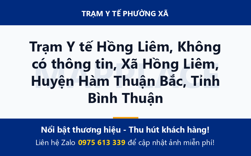 Trạm Y tế Hồng Liêm, Không có thông tin, Xã Hồng Liêm, Huyện Hàm Thuận Bắc, Tỉnh Bình Thuận