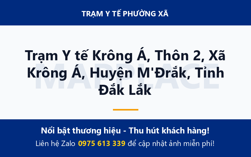 Trạm Y tế Krông Á, Thôn 2, Xã Krông Á, Huyện M'Đrắk, Tỉnh Đắk Lắk