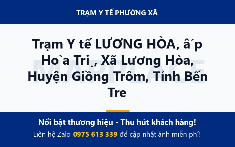 Trạm Y tế LƯƠNG HÒA, ấp Hòa Trị, Xã Lương Hòa, Huyện Giồng Trôm, Tỉnh Bến Tre