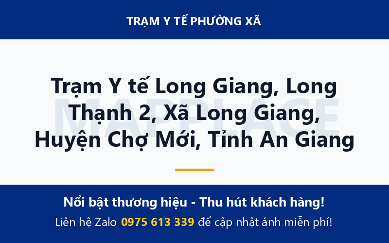 Trạm Y tế Long Giang, Long Thạnh 2, Xã Long Giang, Huyện Chợ Mới, Tỉnh An Giang