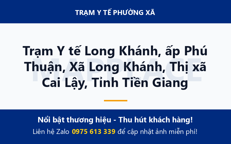 Trạm Y tế Long Khánh, ấp Phú Thuận, Xã Long Khánh, Thị xã Cai Lậy, Tỉnh Tiền Giang