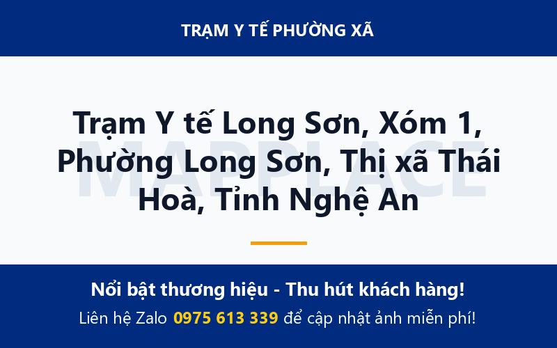 Trạm Y tế Long Sơn, Xóm 1, Phường Long Sơn, Thị xã Thái Hoà, Tỉnh Nghệ An