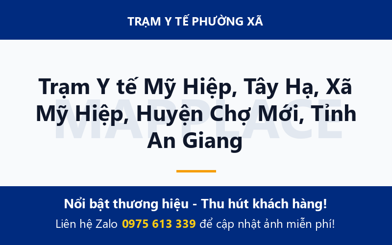 Trạm Y tế Mỹ Hiệp, Tây Hạ, Xã Mỹ Hiệp, Huyện Chợ Mới, Tỉnh An Giang