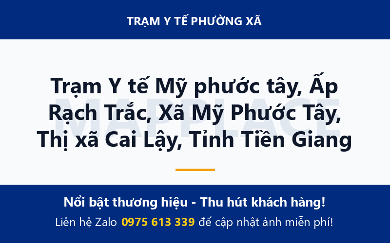 Trạm Y tế Mỹ phước tây, Ấp Rạch Trắc, Xã Mỹ Phước Tây, Thị xã Cai Lậy, Tỉnh Tiền Giang