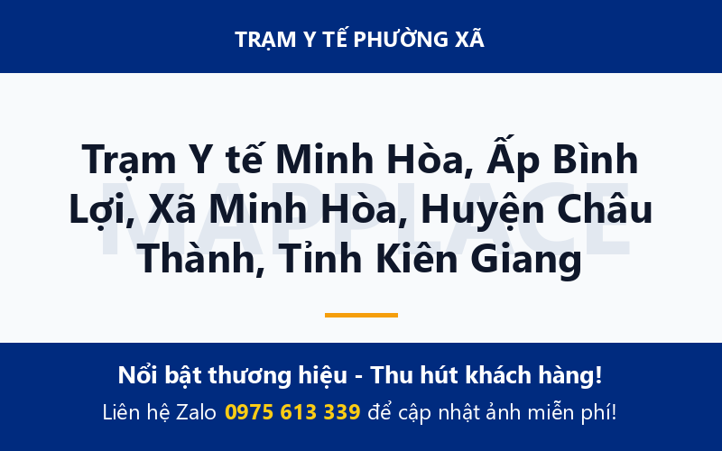 Trạm Y tế Minh Hòa, Ấp Bình Lợi, Xã Minh Hòa, Huyện Châu Thành, Tỉnh Kiên Giang