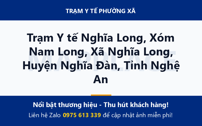 Trạm Y tế Nghĩa Long, Xóm Nam Long, Xã Nghĩa Long, Huyện Nghĩa Đàn, Tỉnh Nghệ An