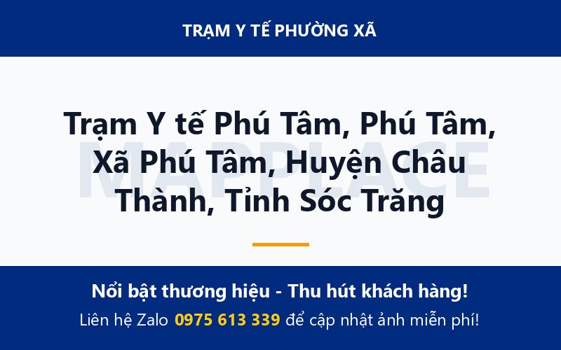 Trạm Y tế Phú Tâm, Phú Tâm, Xã Phú Tâm, Huyện Châu Thành, Tỉnh Sóc Trăng