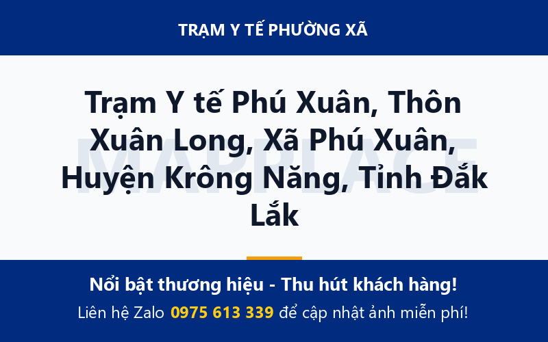 Trạm Y tế Phú Xuân, Thôn Xuân Long, Xã Phú Xuân, Huyện Krông Năng, Tỉnh Đắk Lắk