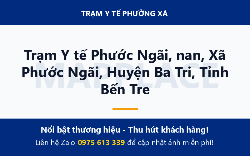 Trạm Y tế Phước Ngãi, nan, Xã Phước Ngãi, Huyện Ba Tri, Tỉnh Bến Tre