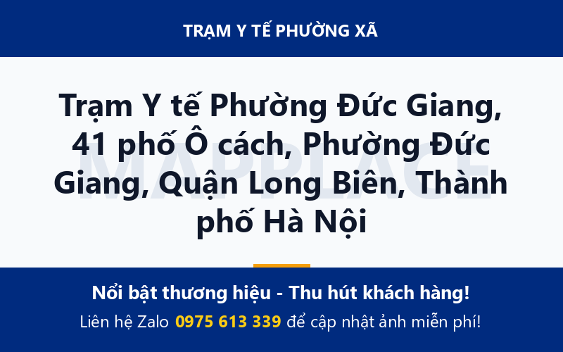 Trạm Y tế Phường Đức Giang, 41 phố Ô cách, Phường Đức Giang, Quận Long Biên, Thành phố Hà Nội