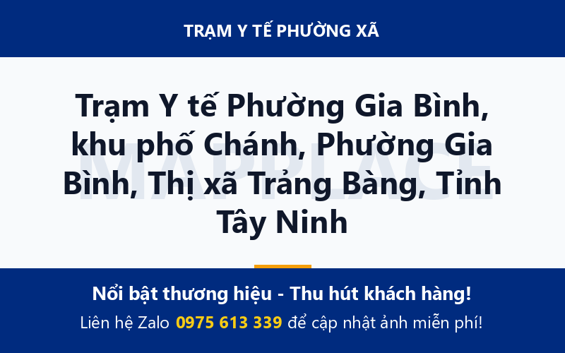 Trạm Y tế Phường Gia Bình, khu phố Chánh, Phường Gia Bình, Thị xã Trảng Bàng, Tỉnh Tây Ninh