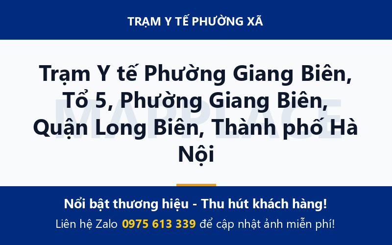Trạm Y tế Phường Giang Biên, Tổ 5, Phường Giang Biên, Quận Long Biên, Thành phố Hà Nội