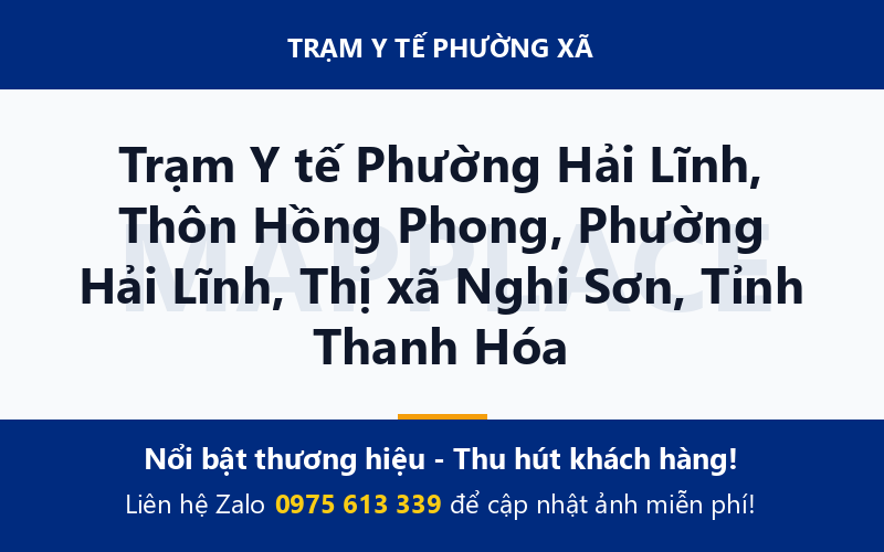 Trạm Y tế Phường Hải Lĩnh, Thôn Hồng Phong, Phường Hải Lĩnh, Thị xã Nghi Sơn, Tỉnh Thanh Hóa