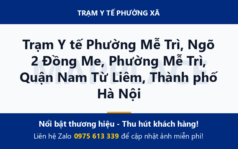 Trạm Y tế Phường Mễ Trì, Ngõ 2 Đồng Me, Phường Mễ Trì, Quận Nam Từ Liêm, Thành phố Hà Nội
