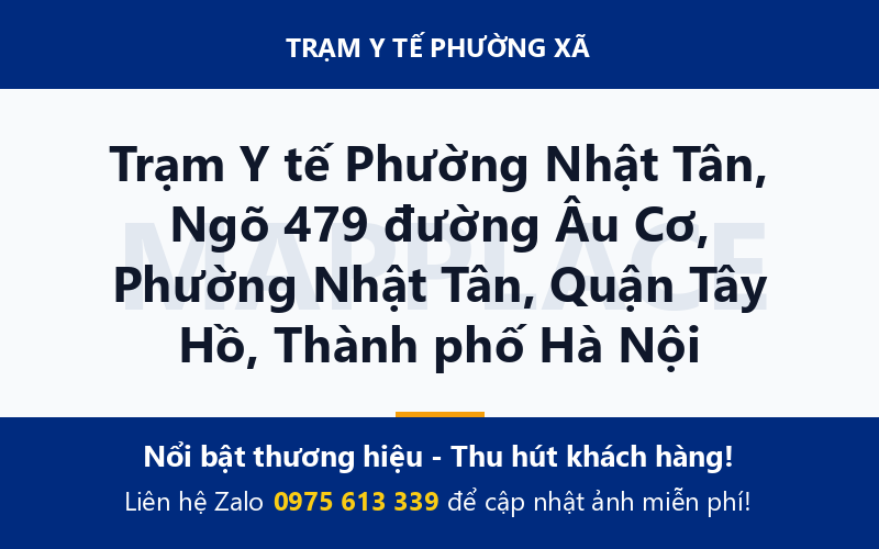 Trạm Y tế Phường Nhật Tân, Ngõ 479 đường Âu Cơ, Phường Nhật Tân, Quận Tây Hồ, Thành phố Hà Nội