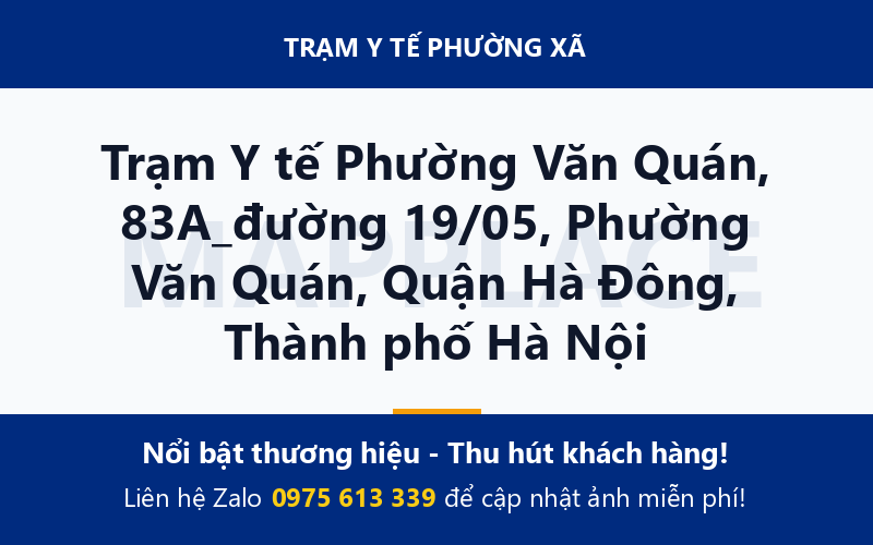 Trạm Y tế Phường Văn Quán, 83A_đường 19/05, Phường Văn Quán, Quận Hà Đông, Thành phố Hà Nội