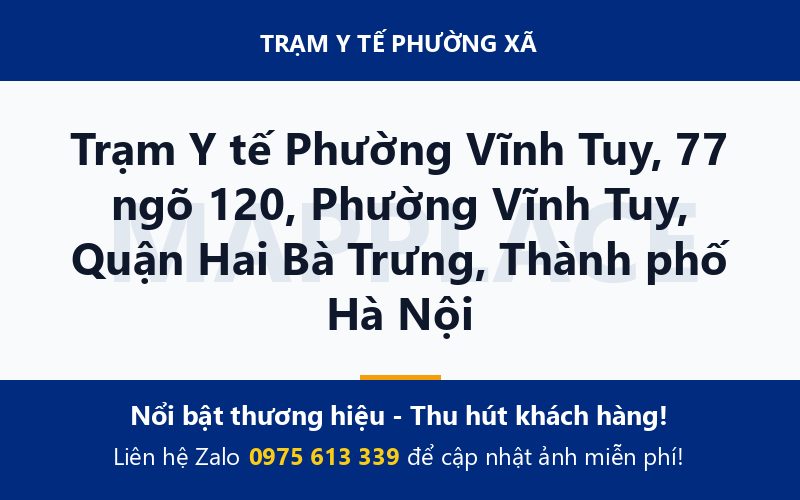 Trạm Y tế Phường Vĩnh Tuy, 77 ngõ 120, Phường Vĩnh Tuy, Quận Hai Bà Trưng, Thành phố Hà Nội